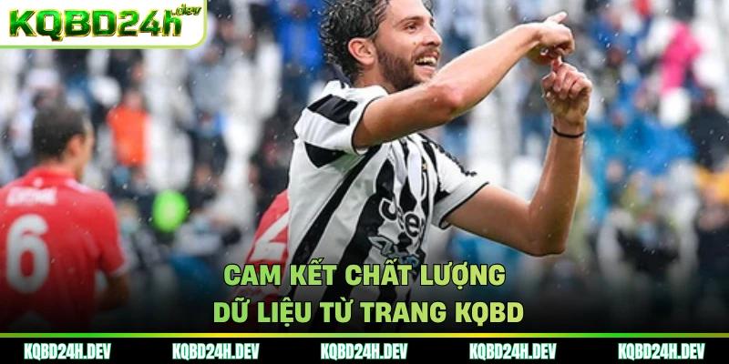 Cam kết chất lượng dữ liệu từ trang KQBD